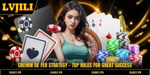 Chemin De Fer Strategy - Top Rules For Great Success
