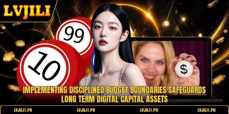 Implementing disciplined budget boundaries safeguards long term digital capital assets
