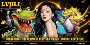 Ocean King - The Ultimate Deep Sea Arcade Hunting Adventure