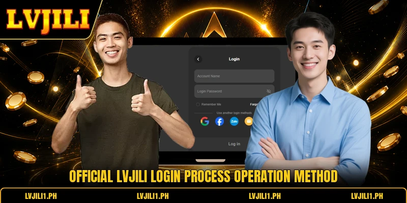 Official LVJILI login process operation method