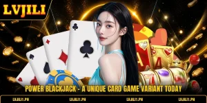 Power Blackjack - A Unique Card Game Variant Today