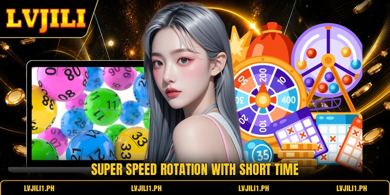 Super speed rotation with short time