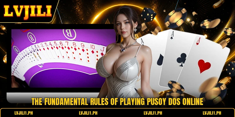 The fundamental rules of playing Pusoy Dos online