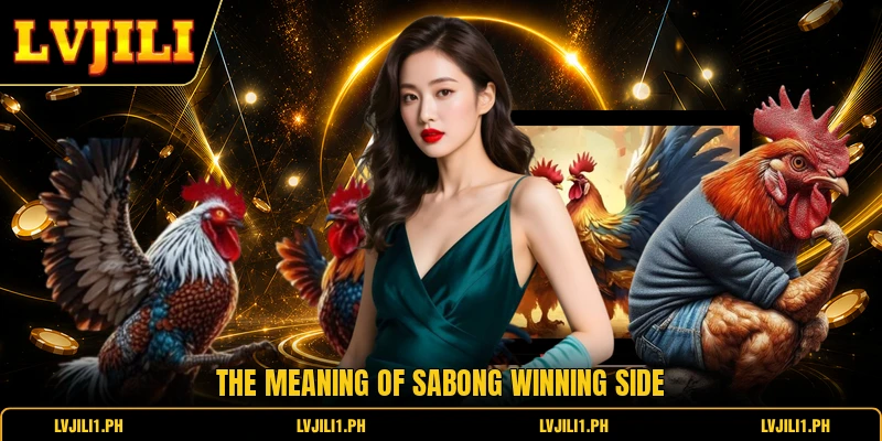 Sabong Winning Side Guide For Accurate Match Evaluation 1 The meaning of Sabong Winning Side