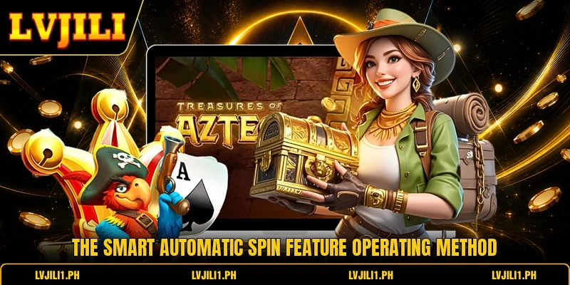 The smart automatic spin feature operating method